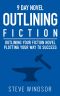 [Fiction Writing Basics 02] • 9 Day Novel - Outlining